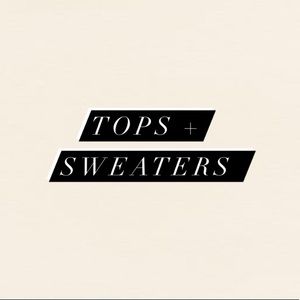 Tops + Sweaters